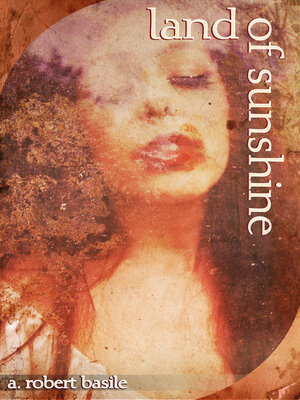 cover image of Land of Sunshine